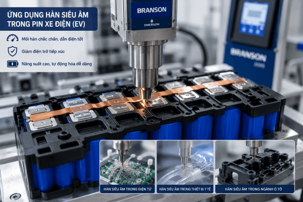 Ứng dụng hàn siêu âm trong pin xe điện